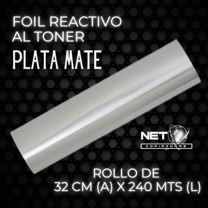 Papel Foil Matte Silver reactivo al Tóner 32 cms x 240 mts